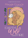 Cover image for Earth Wolf & Fire